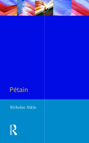 Petain by Nicholas Atkin, 9780582070370