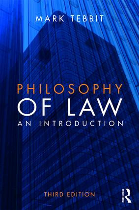 Philosophy of Law (An Introduction) - 9780415827461 by Mark Tebbit, 9780415827461