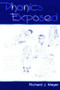 Phonics Exposed (Understanding and Resisting Systematic Direct Intense Phonics Instruction) - 9780805839111 by Richard J. Meyer, 9780805839111