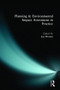 Planning and Environmental Impact Assessment in Practice by Joe Weston, 9780582273252