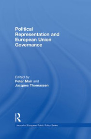 Political Representation and European Union Governance - 9780415849999 by Peter Mair, Jacques Thomassen, 9780415849999