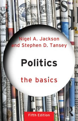 Politics: The Basics - 9780415841429 by Stephen D Tansey, Nigel Jackson, 9780415841429