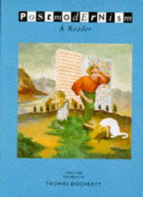 Postmodernism (A Reader) - 9780745012438 by Thomas Docherty, 9780745012438