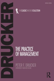 The Practice of Management - 9780750685047 by Peter Drucker, 9780750685047