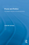 Praxis and Politics (Knowledge Production in Social Movements) - 9780415882453 by Janet M. Conway, 9780415882453
