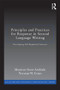Principles and Practices for Response in Second Language Writing (Developing Self-Regulated Learners) - 9780415897020 by Maureen Snow Andrade, Norman W. Evans, 9780415897020