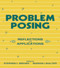 Problem Posing (Reflections and Applications) by Stephen I. Brown, Marion I. Walter, 9780805810653