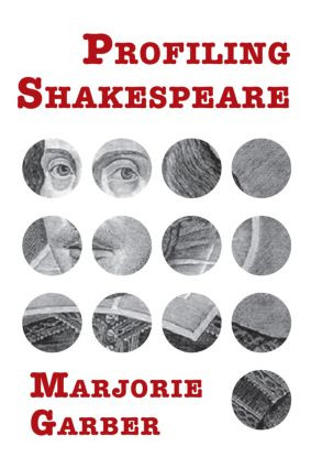 Profiling Shakespeare - 9780415964463 by Marjorie Garber, 9780415964463