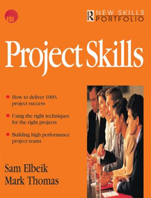 Project Skills - 9780750639781 by Sam Elbeik, Mark Thomas, 9780750639781