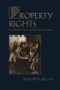 Property Rights (From Magna Carta to the Fourteenth Amendment) - 9780765807557 by Bernard Siegan, 9780765807557