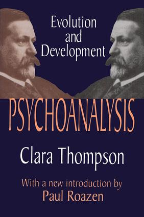 Psychoanalysis (Evolution and Development) - 9780765809674 by Clara Thompson, 9780765809674
