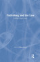 Publishing and the Law (Current Legal Issues) - 9780789008121 by Linda S Katz, 9780789008121