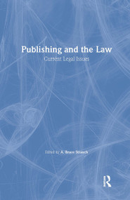 Publishing and the Law (Current Legal Issues) - 9780789008121 by Linda S Katz, 9780789008121