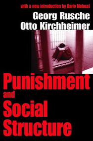 Punishment and Social Structure - 9780765809216 by Otto Kirchheimer, 9780765809216