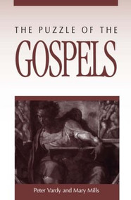 The Puzzle of the Gospels - 9780765601667 by Peter Vardy, Mary E. Mills, 9780765601667
