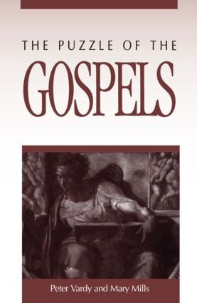 The Puzzle of the Gospels - 9780765601667 by Peter Vardy, Mary E. Mills, 9780765601667
