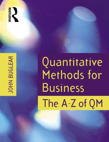 Quantitative Methods for Business by John Buglear, 9780750658980