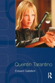 Quentin Tarantino - 9780582473041 by Edward Gallafent, 9780582473041