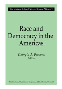 Race and Democracy in the Americas - 9780765809926 by Georgia A. Persons, 9780765809926