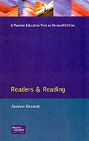 Readers and Reading - 9780582212909 by Andrew Bennett, 9780582212909