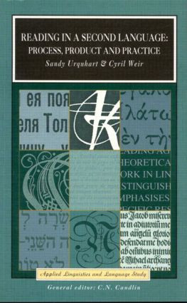 Reading in a Second Language (Process, Product and Practice) - 9780582298361 by A.H. Urquhart, Cyril J. Weir, 9780582298361