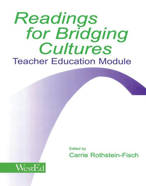 Readings for Bridging Cultures (Teacher Education Module) by Carrie Rothstein-Fisch, 9780805845679