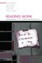 Reading Work (Literacies in the New Workplace) - 9780805846225 by Mary Ellen Belfiore, Tracy A. Defoe, Sue Folinsbee, Judy Hunter, Nancy S. Jackson, 9780805846225