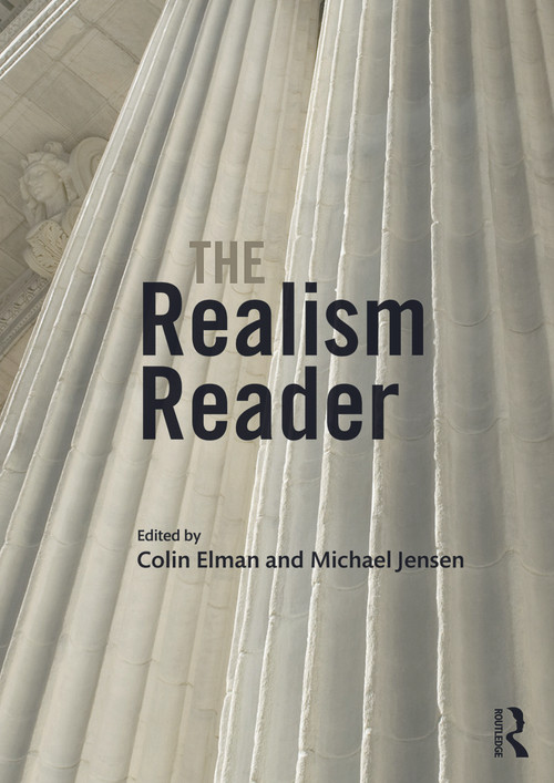The Realism Reader by Colin Elman, Michael Jensen, 9780415773577