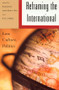 Reframing the International (Law, Culture, Politics) by Richard Falk, R.B.J. Walker, Lester Ruiz, 9780415931762