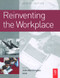 Reinventing the Workplace by John Worthington, 9780750661751