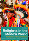 Religions in the Modern World (Traditions and Transformations) - 9780415858816 by Linda Woodhead, Christopher Partridge, Hiroko Kawanami, 9780415858816