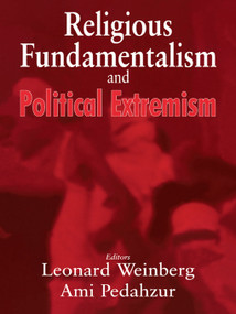 Religious Fundamentalism and Political Extremism - 9780714683942 by Ami Pedahzur, Leonard Weinberg, 9780714683942