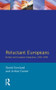 Reluctant Europeans (Britain and European Integration 1945-1998) - 9780582369566 by David Gowland, Arthur Turner, 9780582369566