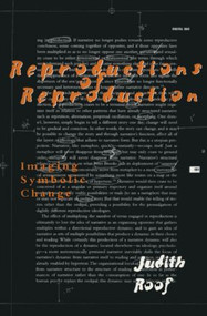 Reproductions of Reproduction - 9780415912433 by Judith Roof, 9780415912433