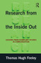 Research from the Inside Out (Lessons from Exemplary Studies in Communication) by Thomas Hugh Feeley, 9780765642868