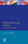 Researching Local History (The Human Journey) - 9780582042889 by M. Williams, 9780582042889
