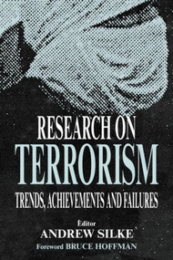 Research on Terrorism (Trends, Achievements and Failures) - 9780714682730 by Andrew Silke, 9780714682730