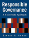Responsible Governance: A Case Study Approach (A Case Study Approach) - 9780765620606 by Steven G. Koven, 9780765620606