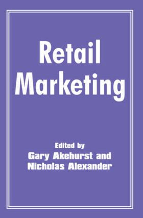 Retail Marketing - 9780714641751 by Gary Akehurst, Nicholas Alexander, 9780714641751