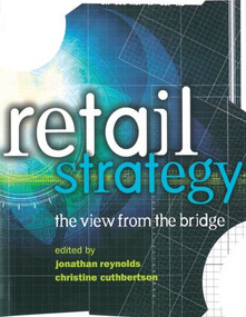 Retail Strategy - 9780750656962 by Christine Cuthbertson, Dr Jonathan Reynolds, 9780750656962