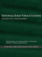 Rethinking Global Political Economy (Emerging Issues, Unfolding Odysseys) - 9780415859998 by Kurt Burch, Robert A. Denemark, Kenneth P. Thomas, Mary Ann Tétreault, 9780415859998