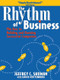 The Rhythm of Business - 9780750699914 by David Rottenberg, Jeffrey C. Shuman, 9780750699914