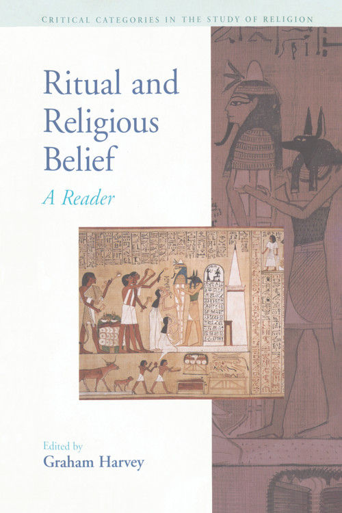 Ritual and Religious Belief (A Reader) by Graham Harvey, 9780415974486