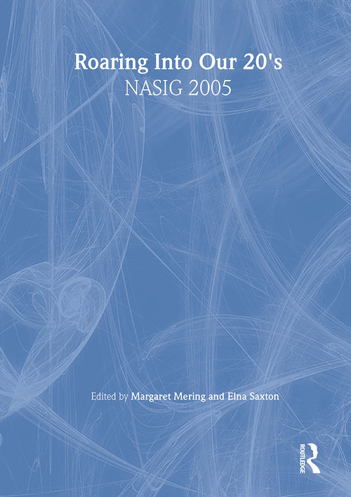 Roaring Into Our 20's (NASIG 2005) - 9780789032881 by Margaret Mering, Elna Saxton, 9780789032881