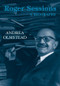 Roger Sessions (A Biography) - 9780415977142 by Andrea Olmstead, 9780415977142