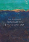 The Routledge Pragmatics Encyclopedia by Louise Cummings, 9780415844680