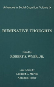 Ruminative Thoughts (Advances in Social Cognition, Volume IX) - 9780805818161 by Robert S. Wyer, Jr., 9780805818161