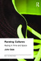 Running Cultures (Racing in Time and Space) by John Bale, 9780714684246