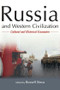 Russia and Western Civilization (Cutural and Historical Encounters) - 9780765609779 by Russell Bova, 9780765609779