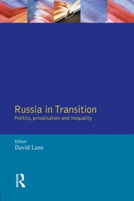 Russia in Transition by David Lane, 9780582275669